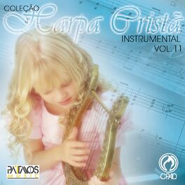 Album cover of Harpa Cristã Vol. 11 (Instrumental)