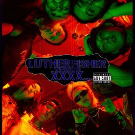 Album cover of Luther Fisher Versus XXXX...