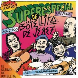 Album cover of Superespecial De Botellita de Jerez Acústico Semi - Desenchufado en Vivo un Plug