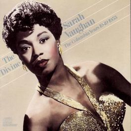 Album cover of The Divine Sarah Vaughan: The Columbia Years 1949-1953