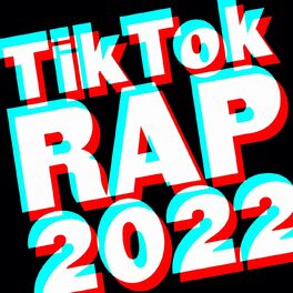 Album cover of TikTok Rap 2022