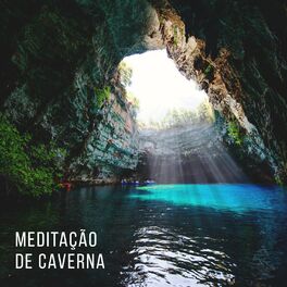Album cover of Música de Meditação de Caverna com Sons de Gotejamento de água para Relaxamento Total e paz Interior