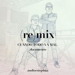 Album cover of Cuando Todo Va Mal (Remix)