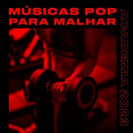 Album cover of Músicas Pop para Malhar | Academia 2023