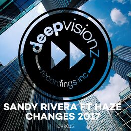 Album cover of Changes 2017 (feat. Haze)