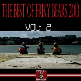 Album cover of The Best of Friky Bears 2013, Vol. 2