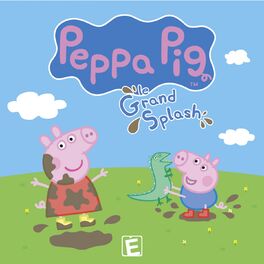 Album picture of Peppa Pig - Le grand splash