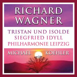 Album cover of Wagner: Tristan und Isolde & Siegfried Idyll (Live)