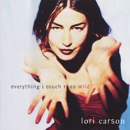 Album cover of Everything I Touch Runs Wild