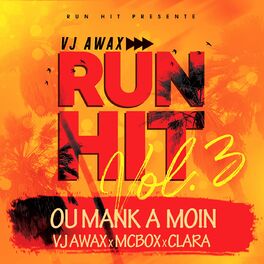 Album cover of Ou mank à moin (Run Hit Vol.3)