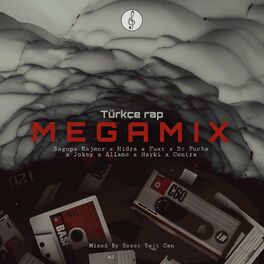 Album cover of Türkçe Rap Megamix (feat. Hidra, Hayki, Dr. Fuchs, Joker & Fuat) [Sezer Sait Can Remix]