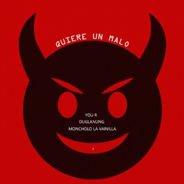 Album cover of Quiere Un Malo