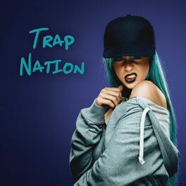 Album cover of Trap Nation