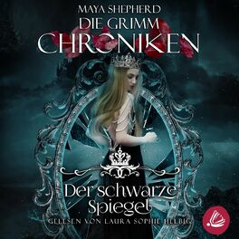 Album cover of Die Grimm Chroniken 10 - Der schwarze Spiegel