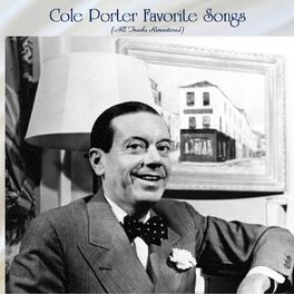 Album cover of Cole Porter Favorite Songs (All Tracks Remastered)
