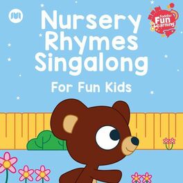 Album cover of Nursery Rhymes Singalong for Fun Kids