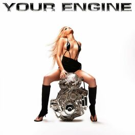 Album cover of Your Engine