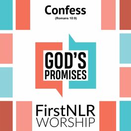 Album cover of Confess (Romans 10:9) [feat. First NLR Worship]
