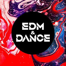 Album cover of EDM & Dance