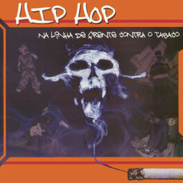 Album cover of Hip Hop na Linha de Frente Contra o Tabaco