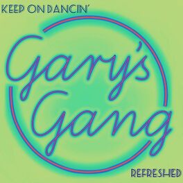 Album cover of Keep On Dancin' (Refreshed)