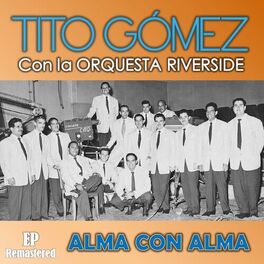 Album cover of Alma Con Alma (Remastered)