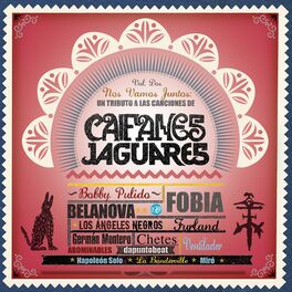 Album cover of Nos Vamos Juntos - Un Tributo A Las Canciones De Caifanes y Jaguares Vol. 2