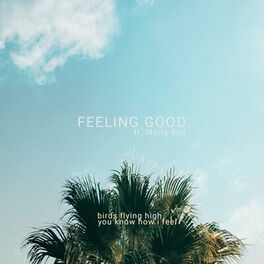 Album cover of Feeling Good (feat. Maria Bali)