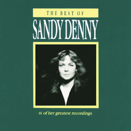 Album cover of The Best Of Sandy Denny