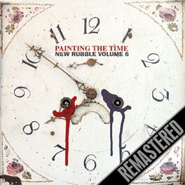 Album cover of Painting The Time - New Rubble Volume 6 - Remastered