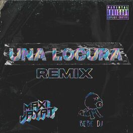 Album cover of Una Locura (Remix)