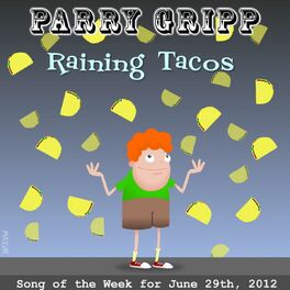 Album cover of Raining Tacos