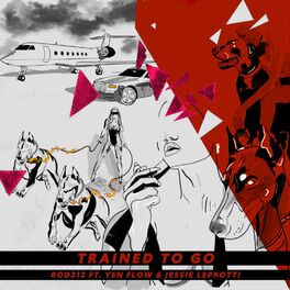 Album cover of Trained to Go