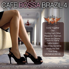 Album cover of Cafe Bossa Brazil Vol. 4: Bossa Nova Lounge Compilation