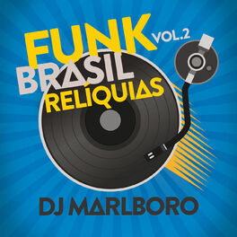 Album cover of Funk Brasil Relíquias (Vol. 2)