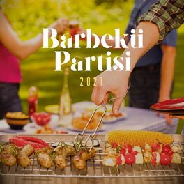 Album cover of Barbekü Partisi 2021
