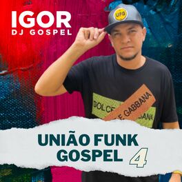 Album cover of União Funk Gospel, Vol. 4