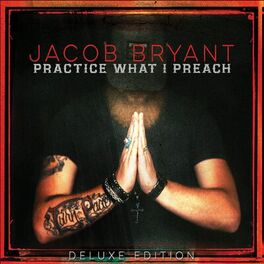 Album cover of Practice What I Preach (Deluxe Edition)