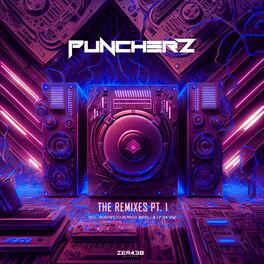 Album cover of The Remixes, Pt. I (Puncherz Remix)