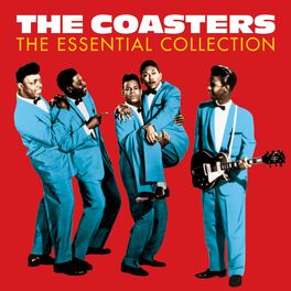 Album cover of The Coasters - The Essential Collection (Digitally Remastered)