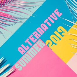 Album cover of Alternative Summer 2019