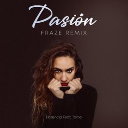 Album cover of Pasión (Fraze Remix)