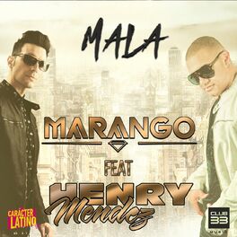 Album cover of Mala (feat. Henry Mendez)