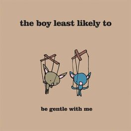 Album cover of Be Gentle With Me
