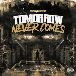 Album cover of Tomorrow Never Comes