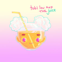 Album cover of tobi lou and the Juice