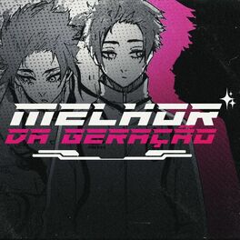 Album cover of O Melhor da Geração