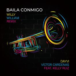 Album cover of Baila Conmigo (Willy William Remix) (feat. Kelly Ruiz)