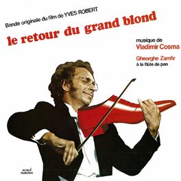 Album cover of Le retour du grand blond (Bande originale du film d'Yves Robert)