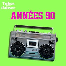 Album cover of Tubes pour danser - Années 90